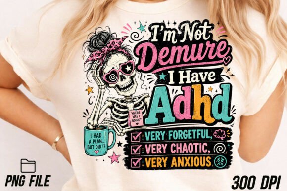 Funny Adhd Png, Sarcastic Skeleton Png: A Design Asset for Bold Brands